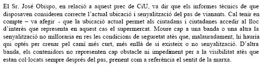 Resposta de l'Ajuntament de Gavà al prec presentat per CiU de Gavà demanant que es traslladi el pas de vianants del Caprabo (29 de Maig de 2008)